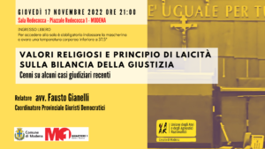 VALORI RELIGIOSI E PRINCIPIO DI LAICITA' SULLA BILANCIA DELLA GIUSTIZIA